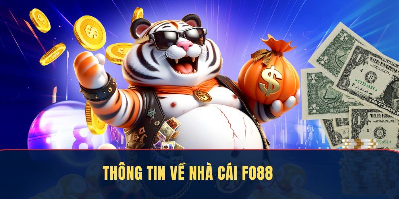 Thông tin về nhà cái Fo88 